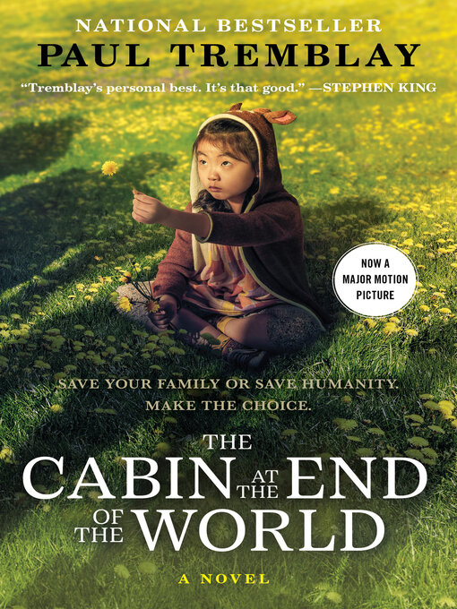 Title details for The Cabin at the End of the World by Paul Tremblay - Wait list